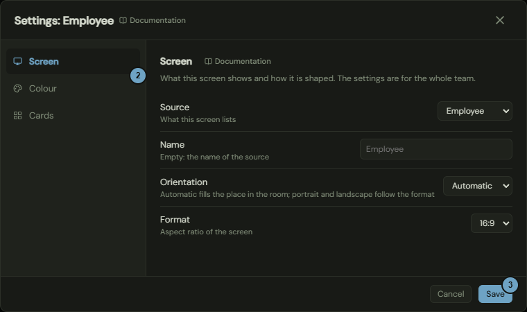 The Settings dialog with the three tabs at the left, the Screen tab and the buttons Cancel and Save; the numbers name the steps